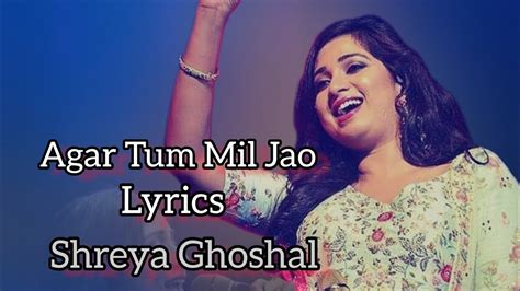 agar tum mil jao lyrics|agar tum mil jao male.